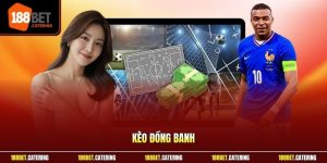Kèo đồng banh